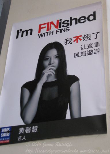 One of many celebrity-endorsed anti shark fin campaign posters seen on the streets of Singapore